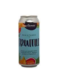 Mayflower - Resistance is Fruitile (4 pack 16oz cans) (4 pack 16oz cans)